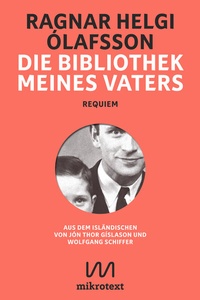 Abbildung von: Die Bibliothek meines Vaters - mikrotext
