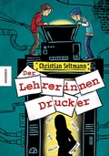Cover: Der Lehrerinnendrucker - Knesebeck