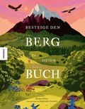 Cover: Besteige den Berg in diesem Buch - Knesebeck