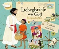 Cover: Liebesbriefe von Gott - Bibelgeschichten - Gerth Medien