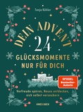 Cover: Dein Advent - 24 Gl&uuml;cksmomente nur f&uuml;r dich - Knesebeck