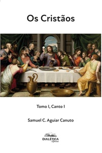Abbildung von: Os Cristãos - Editora Dialética