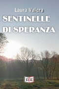 Cover: Sentinelle di speranza - Eee - Edizioni Tripla E