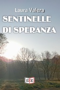 Cover: Sentinelle di speranza - Eee - Edizioni Tripla E