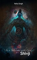 Cover: In a soliloquy with God, Shivji.. - One Point Six Technologies Pvt Ltd