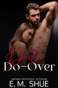 Cover: Doctor Do-Over (Tattoos & Sin, #5) - E.M. Shue