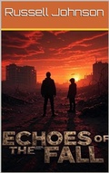 Cover: Echoes of the Fall - Russell Howells