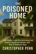 Cover: The Poisoned Home - Christopher Penn