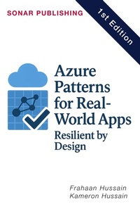 Enlarge image Cover: Azure Patterns for Real-World Apps: Resilient by Design - Sonar Publishing