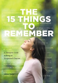 Abbildung von: The 15 Things to Remember - Fulton Books, Inc.