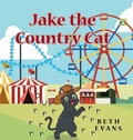 Cover: Jake The Country Cat - Fulton Books, Inc.