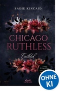 Cover: Chicago Ruthless (Band 2) - Faithful - dark Intense