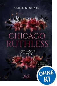 Enlarge image Cover: Chicago Ruthless (Band 2) - Faithful - dark Intense