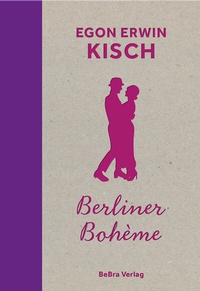 Abbildung von: Berliner Bohème - bebra verlag