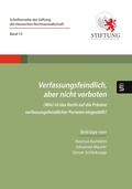 Cover: Verfassungsfeindlich, aber nicht verboten - Sievers & Partner