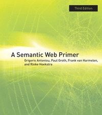 Enlarge image Cover: A Semantic Web Primer - MIT Press