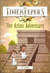Enlarge image Cover: The Timekeepers: The Aztec Adventure - DK flip