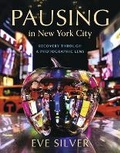 Cover: Pausing in New York City - Bookbaby