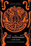 Cover: The Lost Stradivarius - British Library Publishing