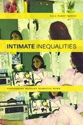 Cover: Intimate Inequalities - Northwestern University Press