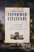 Cover: Creating an Informed Citizenry - University of Virginia Press
