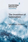 Cover: The Invention of Colonialism - Cambridge University Press