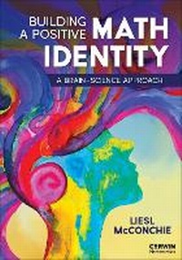 Enlarge image Cover: Building a Positive Math Identity - Corwin Press Inc