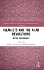 Cover: Islamists and the Arab Revolutions - Routledge