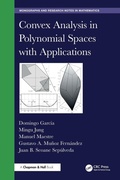 Cover: Convex Analysis in Polynomial Spaces with Applications - Chapman & Hall/CRC