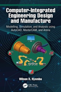 Abbildung von: Computer-Integrated Engineering Design and Manufacture - CRC Press
