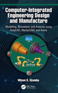 Abbildung von: Computer-Integrated Engineering Design and Manufacture - CRC Press