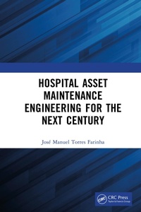 Abbildung von: Hospital Asset Maintenance Engineering for the Next Century - CRC Press
