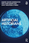 Cover: Artificial Historians - Routledge