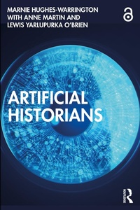 Abbildung von: Artificial Historians - Routledge