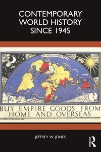 Abbildung von: Contemporary World History Since 1945 - Routledge