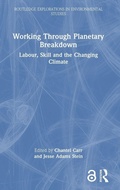 Cover: Working Through Planetary Breakdown - Routledge