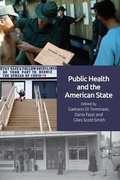 Cover: Public Health and the American State - Edinburgh University Press