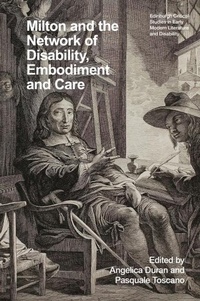 Enlarge image Cover: Milton and the Network of Disability, Embodiment and Care - Edinburgh University Press