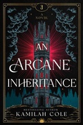 Cover: An Arcane Inheritance - Poisoned Pen Press