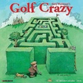 Cover: Golf Crazy by Gary Patterson 2026 Wall Calendar - Wlcp
