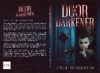 Enlarge image Cover: The Door Darkener - Paul Wandrum