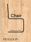 Cover: Chair: 500 Designs that Matter (2025) - Phaidon Press Ltd