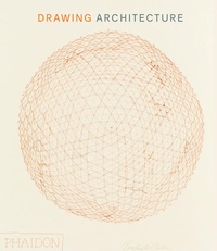 Enlarge image Cover: Drawing Architecture (2025) - Phaidon Press Ltd