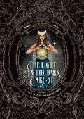 Cover: The Light in the Dark Tarot & Oracle Deck - Quadrille Publishing Ltd
