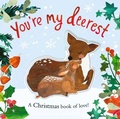 Cover: You're My Deerest - Little Tiger