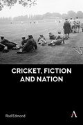 Cover: Cricket, Fiction and Nation - Anthem Press