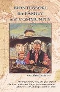 Cover: Montessori For Family and Community - Michael Olaf Montessori Company