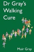 Cover: Dr Gray's Walking Cure - Offox Press