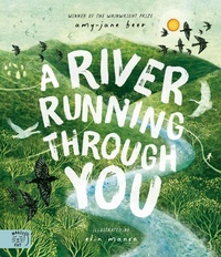 Enlarge image Cover: A River Running Through You - Magic Cat Publishing