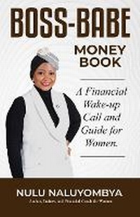 Abbildung von: Boss-Babe Money Book - Action Wealth Publishing